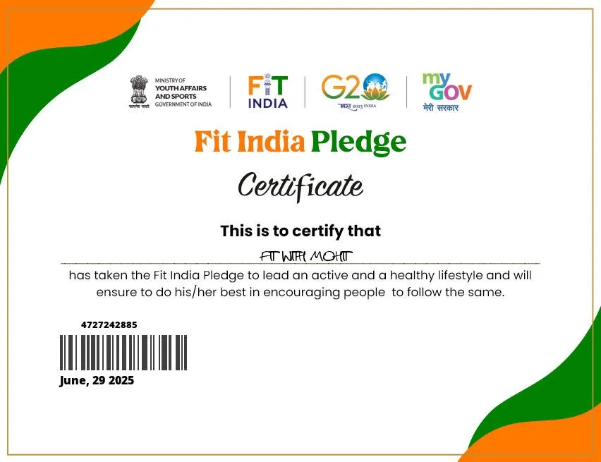 Fit with Mohit Government of India Certified – Fit India Pledge 2025 Certificate